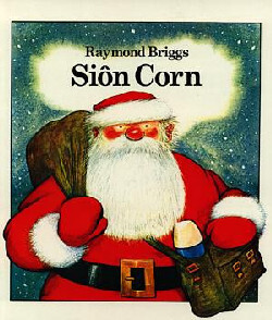 A picture of 'Siôn Corn' by Raymond Briggs
